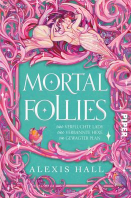 Mortal Follies | Alexis Hall | Taschenbuch | 480 S. | Deutsch | 2024