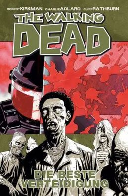 The Walking Dead 5 | Die beste Verteidigung | Robert Kirkman | Buch | 148 S