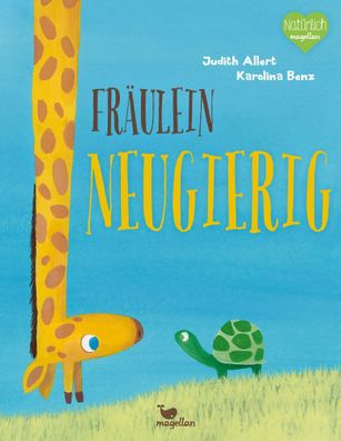 Fräulein Neugierig | Judith Allert | Buch | 32 S. | Deutsch | 2020