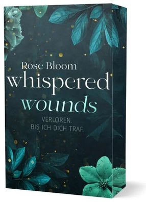 Whispered Wounds | Rose Bloom | Taschenbuch | Second Chance | 353 S. | Deutsch