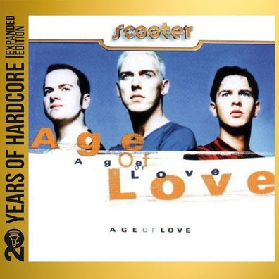 Scooter: Scooter: Age Of Love: 20 Years Of Hardcore (Expanded