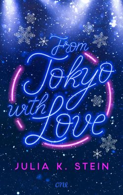 From Tokyo with Love | Julia K. Stein | Taschenbuch | 384 S. | Deutsch | 2022