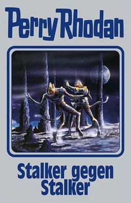 Perry Rhodan Band 157. Stalker gegen Stalker | Perry Rhodan | Buch | 400 S