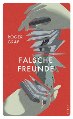 Falsche Freunde | Roger Graf | Taschenbuch | 400 S. | Deutsch | 2024