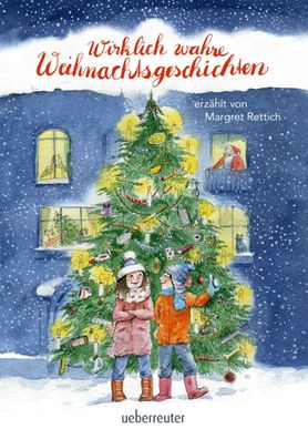 Wirklich wahre Weihnachtsgeschichten | Margret Rettich | Buch | 160 S. | Deutsch