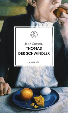Thomas der Schwindler | Jean Cocteau | Buch | Manesse Bibliothek | 192 S. | 2018