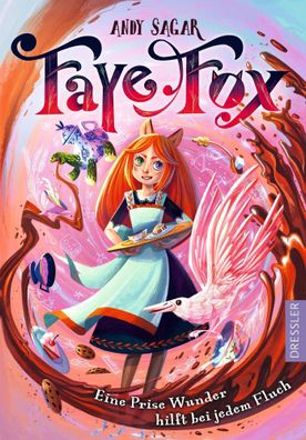 Faye Fox 1. Eine Prise Wunder hilft bei jedem Fluch | Andy Sagar | Buch | 320 S