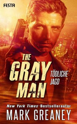 The Gray Man - Tödliche Jagd | Mark Greaney | Taschenbuch | 691 S. | Deutsch