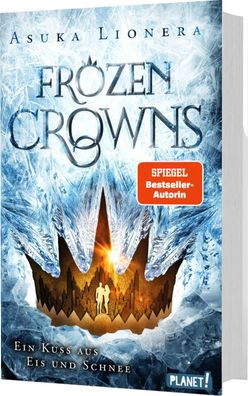 Frozen Crowns 1: Ein Kuss aus Eis und Schnee | Asuka Lionera | Buch | 512 S