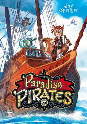 Paradise Pirates | Jay Spencer | Buch | Paradise Pirates | Hardcover | 152 S