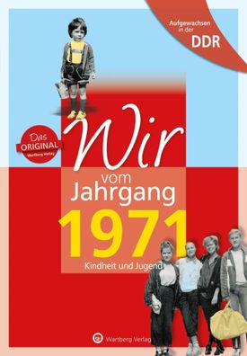 Aufgewachsen in der DDR - Wir vom Jahrgang 1971 - Kindheit und Jugend | Buch