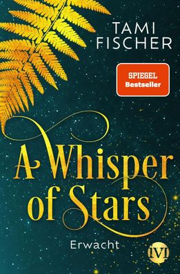 A Whisper of Stars | Erwacht | Tami Fischer | Taschenbuch | A Whisper of Stars