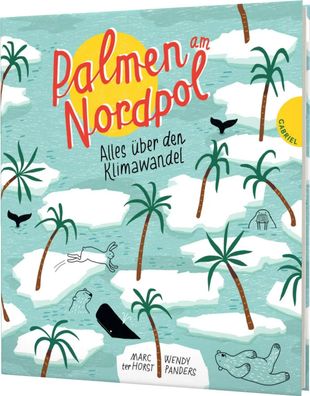 Palmen am Nordpol | Marc Ter Horst | Buch | 184 S. | Deutsch | 2020 | Gabriel
