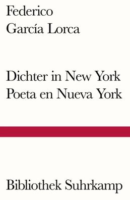 Dichter in New York. Poeta en Nueva York | Federico García Lorca | Taschenbuch