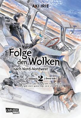 Folge den Wolken nach Nord-Nordwest 2 | Aki Irie | Taschenbuch | 228 S. | 2020