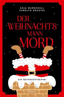 Der Weihnachtsmannmord | Ein Weihnachtskrimi | Anja Marschall (u. a.) | Buch