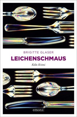 Leichenschmaus | Brigitte Glaser | Taschenbuch | Katharina Schweitzer | 200 S