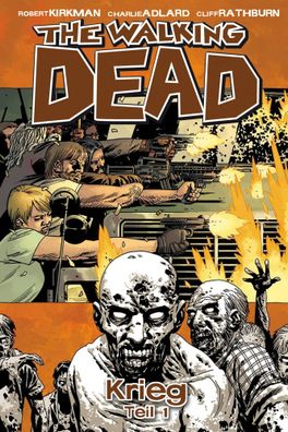 The Walking Dead 20 | Krieg - Teil 1 | Robert Kirkman | Buch | The Walking Dead