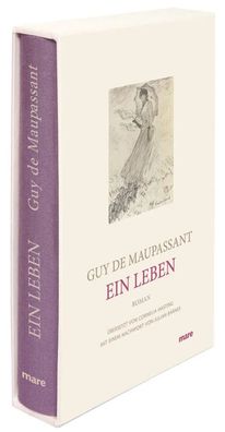 Ein Leben | Guy de Maupassant | Buch | mare-Klassiker | Schuber, Slip-cased