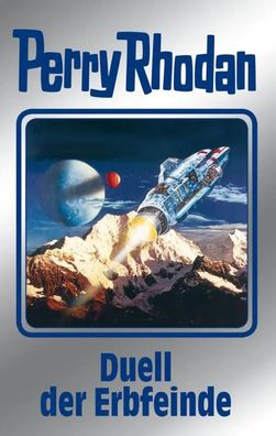 Perry Rhodan 117. Duell der Erbfeinde | Ewers/Sydow/Francis u a | Buch | 400 S