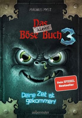 Das kleine Böse Buch 3 | Deine Zeit ist gekommen! | Magnus Myst | Buch | 176 S