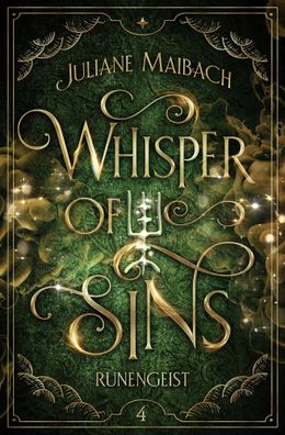 Whisper of Sins | Runengeist | Juliane Maibach | Buch | Sündenreihe | 492 S