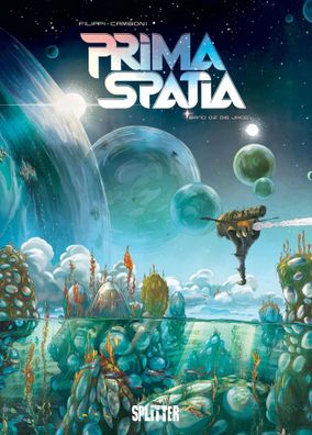 Prima Spatia. Band 2 | Die Jagd | Denis-Pierre Filippi | Buch | Prima Spatia