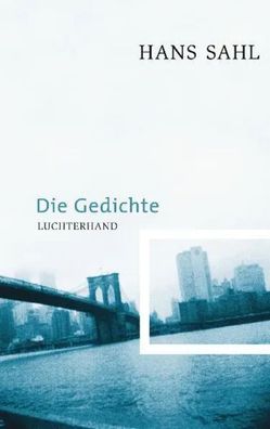 Die Gedichte | Hans Sahl | Buch | 333 S. | Deutsch | 2009 | Luchterhand