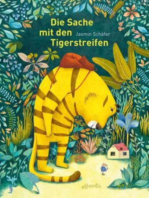 Die Sache mit den Tigerstreifen | Jasmin Schäfer | Buch | 40 S. | Deutsch | 2016