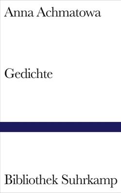 Gedichte | Russisch und deutsch | Anna Achmatowa | Buch | Bibliothek Suhrkamp