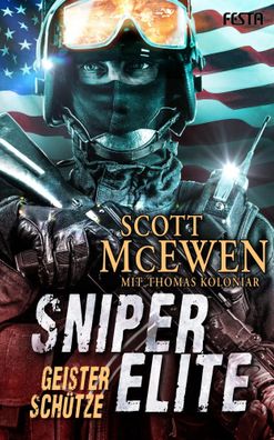 Sniper Elite: Geisterschütze | Scott Mcewen | Taschenbuch | 544 S. | Deutsch