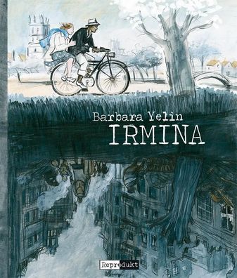 Irmina | Barbara Yelin | Buch | 300 S. | Deutsch | 2014 | Reprodukt