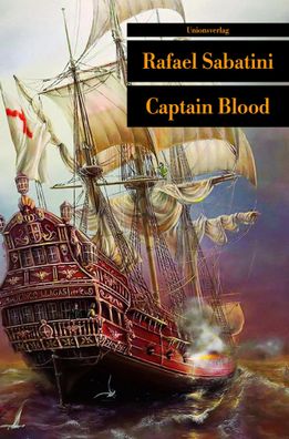 Captain Blood | Rafael Sabatini | Taschenbuch | Sabatinis Piratenromane | 411 S