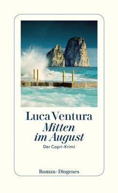 Mitten im August | Der Capri-Krimi | Luca Ventura | Taschenbuch | 323 S. | 2020