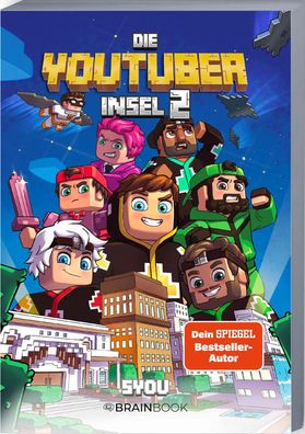 Die Youtuber Insel 2 | Aufstieg des Lotus-Clans (SYou) | Syou | Taschenbuch