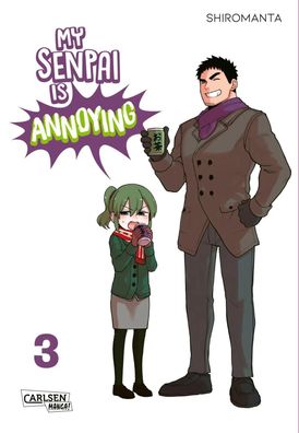 My Senpai is Annoying 3 | Eine witzige Arbeitsplatz-Romcom komplett in Farbe!