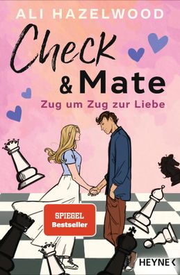 Check & Mate - Zug um Zug zur Liebe | Roman | Ali Hazelwood | Taschenbuch | 2023