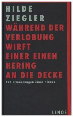 Während der Verlobung wirft einer einen Hering an die Decke | Hilde Ziegler