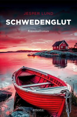 Schwedenglut | Kriminalroman | Jesper Lund | Taschenbuch | 256 S. | Deutsch