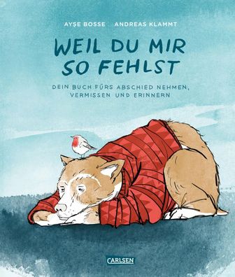 Weil du mir so fehlst | mit einem Lied von BOSSE zum download | Bosse (u. a.)