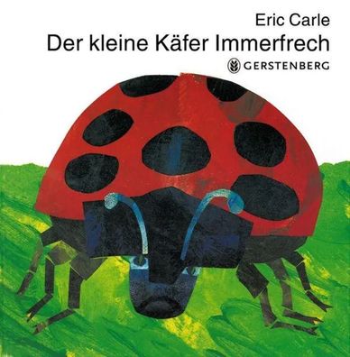 Der kleine Käfer Immerfrech | Eric Carle | Buch | 48 S. | Deutsch | 2001