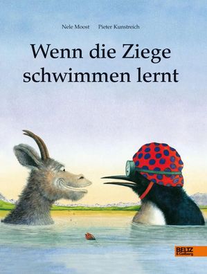 Wenn die Ziege schwimmen lernt | Nele Moost | Buch | 32 S. | Deutsch | 2010