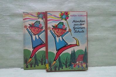 Wilhelm Matthießen Märchen aus der Grünen Schule Irene Schreiber Schaffstein 1970