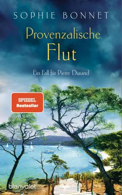 Provenzalische Flut | Ein Fall für Pierre Durand | Sophie Bonnet | Taschenbuch