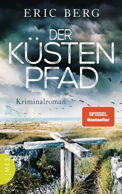 Der Küstenpfad | Kriminalroman | Eric Berg | Taschenbuch | Doro Kagel | 416 S