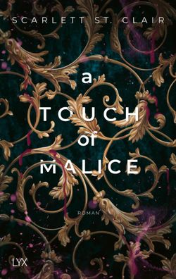 A Touch of Malice | Scarlett St. Clair | Taschenbuch | Hades&Persephone | 560 S