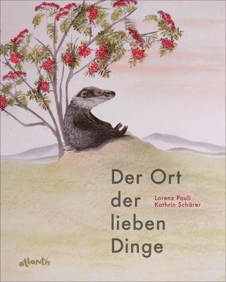 Der Ort der lieben Dinge | Lorenz Pauli | Buch | 32 S. | Deutsch | 2023