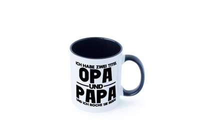 Zwei Titel, Opa, Papa, rocke beide | Opa | Papa Tasse - Geschenk