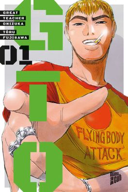 GTO: Great Teacher Onizuka 1 | Tôru Fujisawa | Taschenbuch | 392 S. | Deutsch