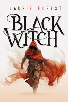 Black Witch - Erkenntnis | Laurie Forest | Buch | Black Witch | 616 S. | Deutsch